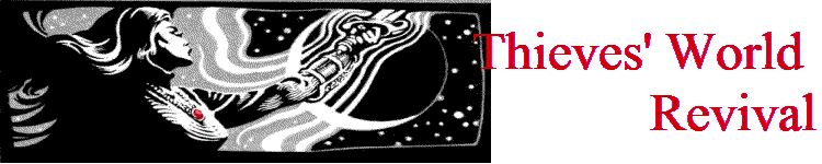 Thieves' World 
Revival