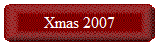 Xmas 2007